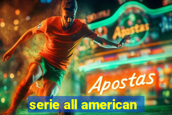 serie all american